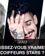 QUIZZ - Connaissez-vous vraiment les coiffeurs stars ?