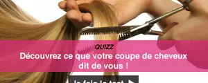 QUIZZ - Découvrez ce que votre coiffure dit sur vous !