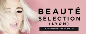 Beauté Sélection de Lyon : tout ce qu'il faut savoir !