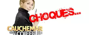 Cauchemar chez le coiffeur : qu'en avez vous pensé ?